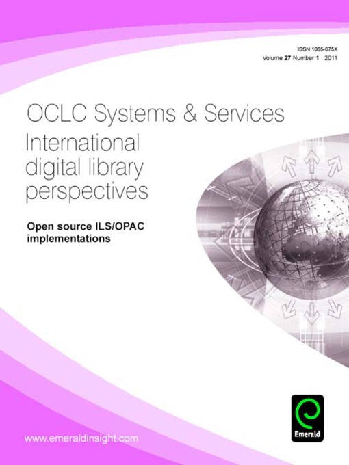 Title details for OCLC Systems & Services: International Digital Library Perspectives, Volume 27, Issue 1 by Brad Eden - Available